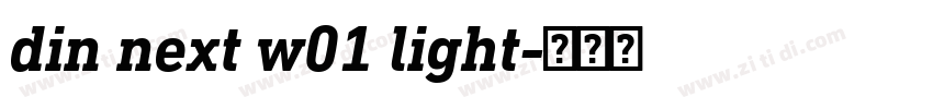 din next w01 light字体转换